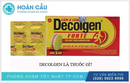 Thông tin cần biết về thuốc Decolgen: Công dụng, liều dùng & thận trọng