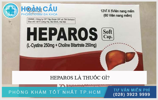Thuốc Heparos có công dụng gì? Cách dùng hiệu quả?