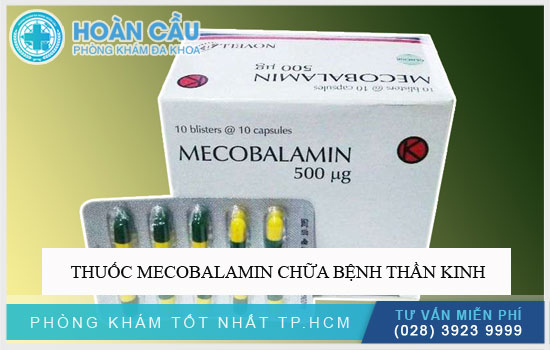 Thuốc Mecobalamin chữa bệnh thần kinh