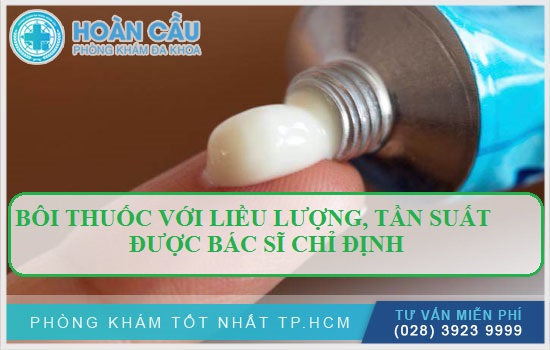 Chỉ bôi một lượng thuốc vừa đủ với tần suất được bác sĩ chỉ định