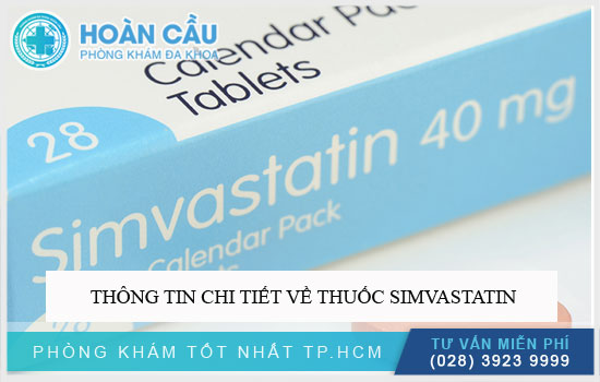 Thông tin chi tiết về thuốc Simvastatin
