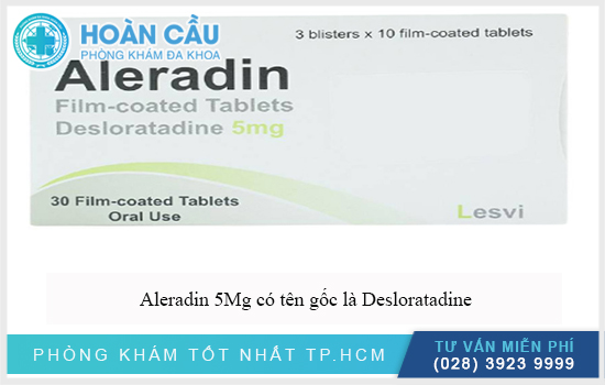 Aleradin 5Mg có tên gốc là Desloratadine