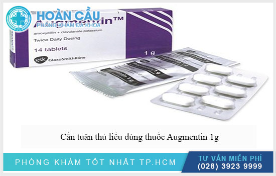 Lưu ý cách dùng thuốc Augmentin 1g