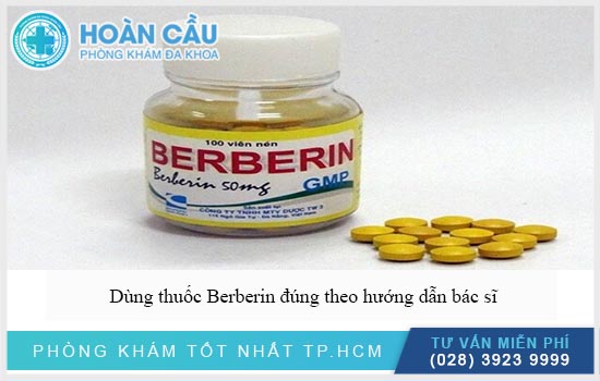 Dùng thuốc Berberin đúng chỉ định bác sĩ