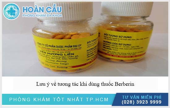 Lưu ý tương tác khi dùng Berberin