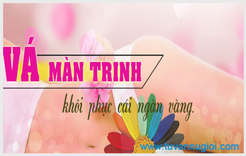 Chi phí vá màng trinh ở tphcm khoảng bao nhiêu ?