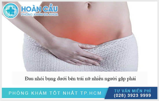 Đau nhói bụng dưới bên trái khiến nhiều chị em lo lắng