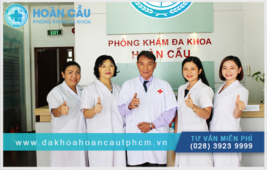 Phòng khám Hoàn Cầu sở hữu đội ngũ bác sĩ giỏi