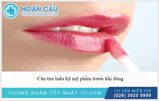 Cần tìm hiểu thành phần mỹ phẩm thật kỹ trước khi dùng