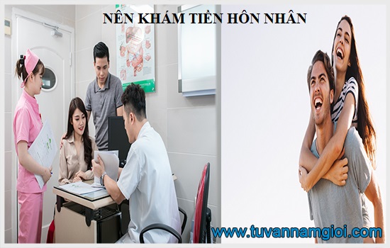 Khám tiền hôn nhân: Những thông tin quan trọng cần biết