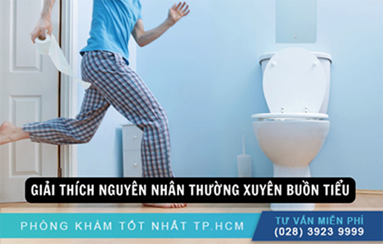 Nguyên nhân thường xuyên buồn tiểu và giải pháp điều trị