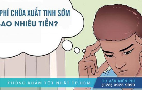 Thắc mắc: Phí chữa xuất tinh sớm bao nhiêu tiền?