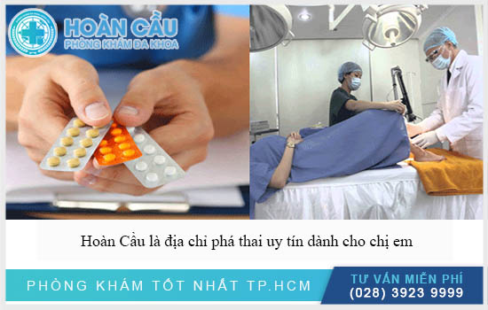 Hoàn Cầu là địa chỉ phá thai uy tín