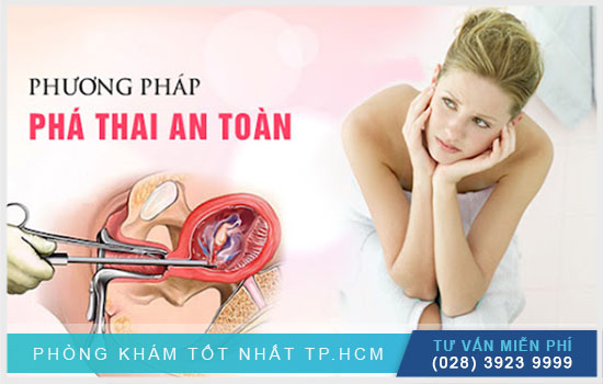 HCM - Tất tần tật phương pháp phá thai an toàn nhất  Tat-tan-tat-nhung-phuong-phap-pha-thai-an-toan-hien-nay-chi-em-can-biet-1