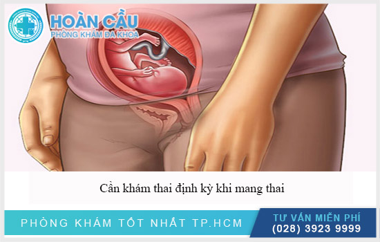 Nên thăm khám sức khỏe định kỳ khi mang thai