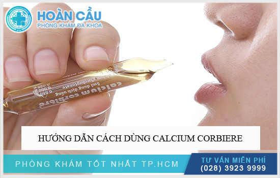 Hướng dẫn cách dùng Calcium Corbiere
