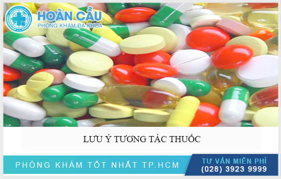 Chú ý đến tình trạng tương tác thuốc