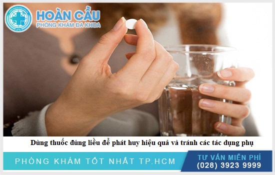 Dùng thuốc đúng liều để phát huy hiệu quả và tránh các tác dụng phụ