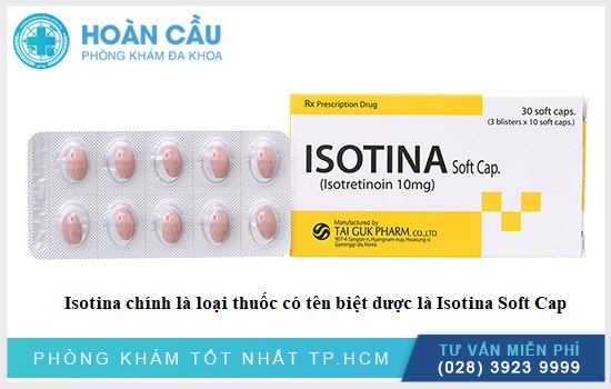 Isotina chính là loại thuốc có tên biệt dược là Isotina Soft Cap