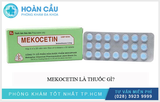 Mekocetin là thuốc gì?