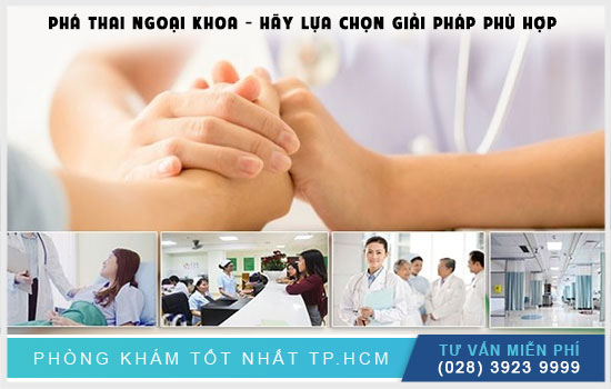 HCM - Phá thai ngoại khoa - Tổng hợp những điều nhất định cần biết  Tong-hop-thong-tin-ban-can-biet-ve-pha-thai-ngoai-khoa2