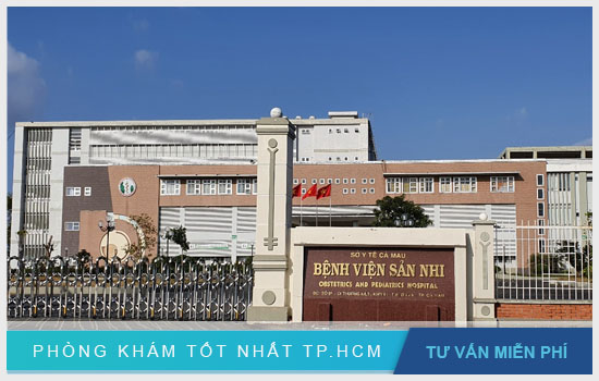Top 10+ Bệnh viện phá thai ở Cà Mau an toàn và bảo mật dành cho phụ nữ [TPHCM - Bình Dương - Đồng Nai - Long An - Tiền Giang]