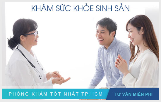 Top 5 trung tâm sức khỏe sinh sản nên đến tại thành phố Hồ Chí Minh