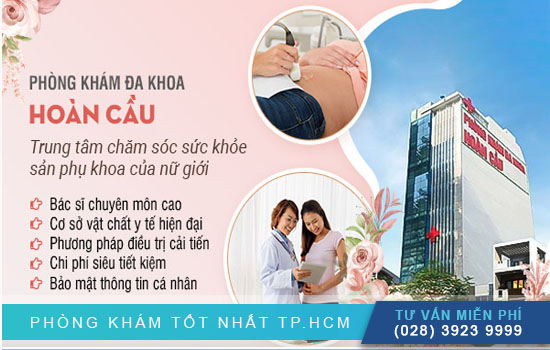 trung tâm chăm sóc thai sản đa khoa hoàn cầu tphcm